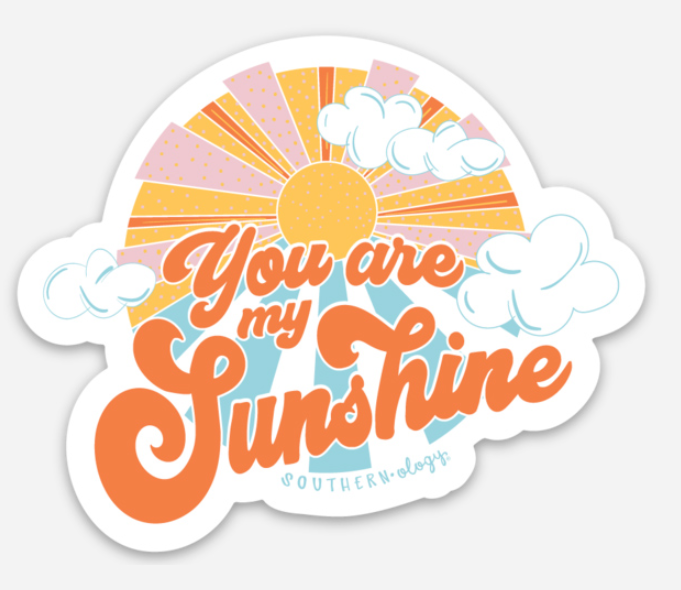Southernology You Are My Sunshine Decal