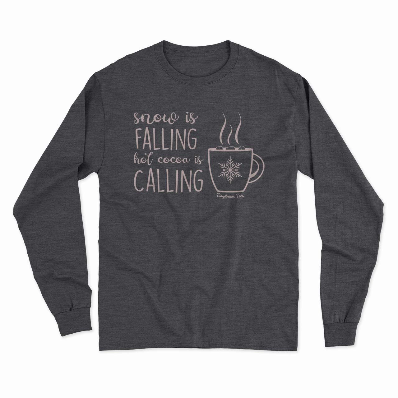 Daydream Tees Snow is Falling Long Sleeve