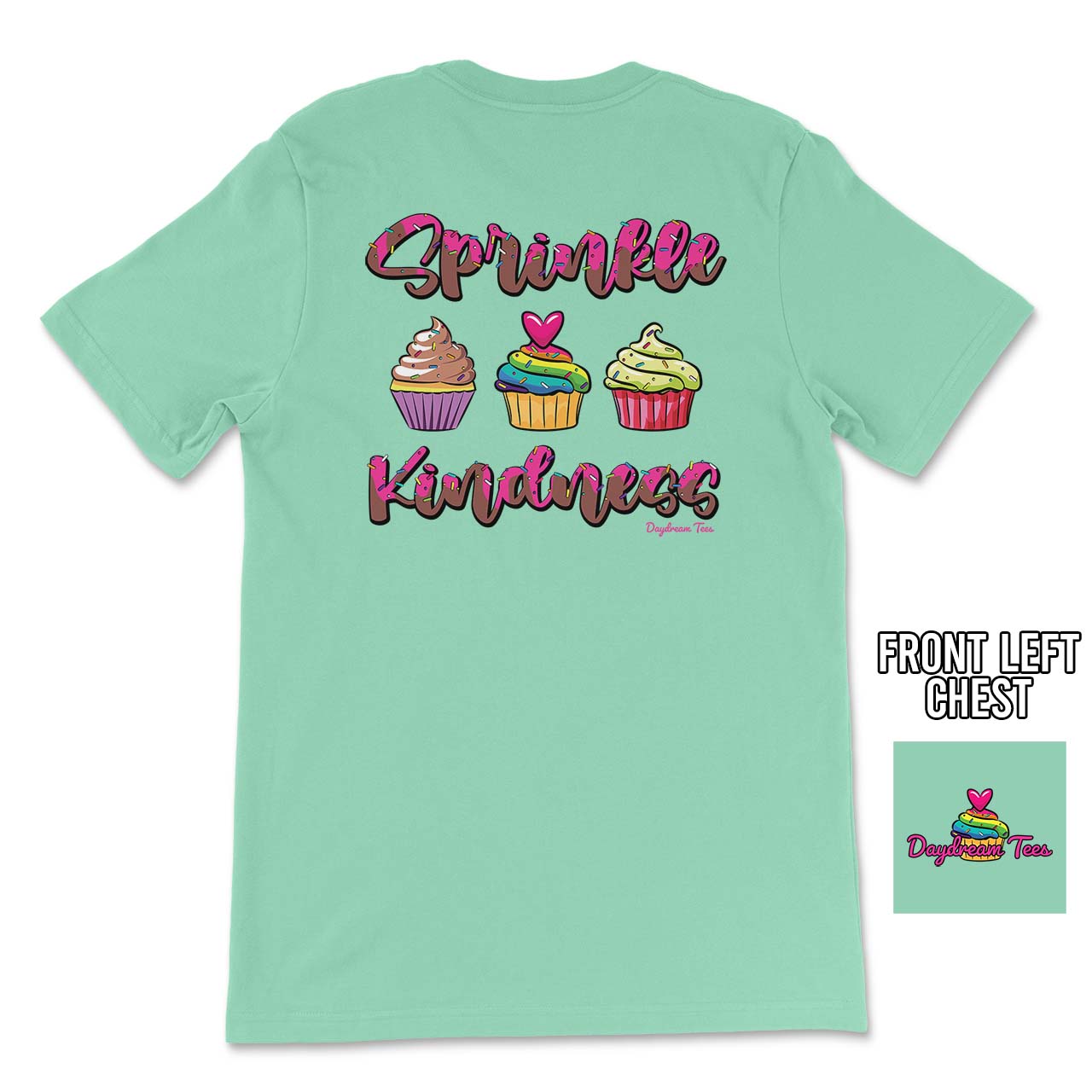 Daydream Tees Sprinkle Kindness