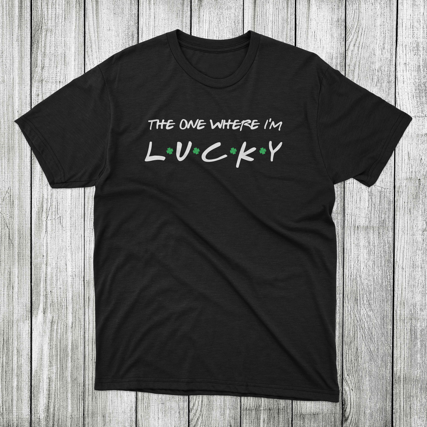 Daydream Tees The One Where I'm Lucky Black