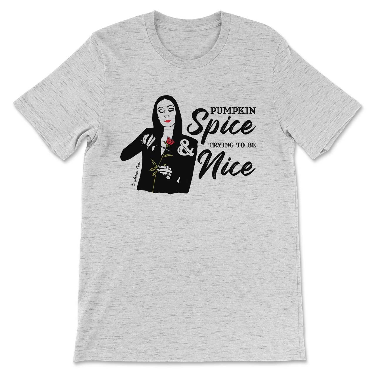 Daydream Tees Trying to be Nice Ash
