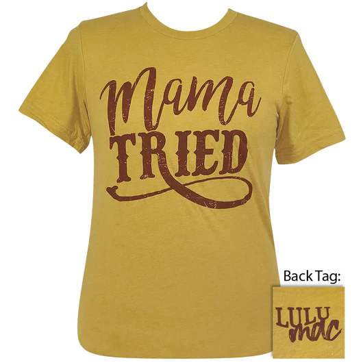 Lulu Mac Mama Tried Mustard