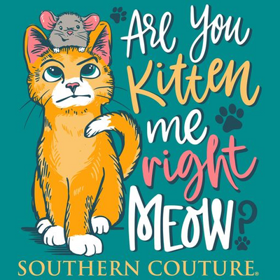 Southern Couture Are You Kitten Me Jade Dome SS
