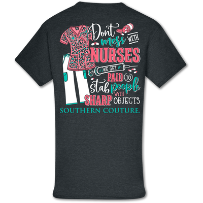 Southern Couture Mess with Nurses Dark Heather